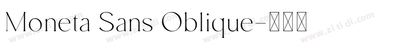 Moneta Sans Oblique字体转换